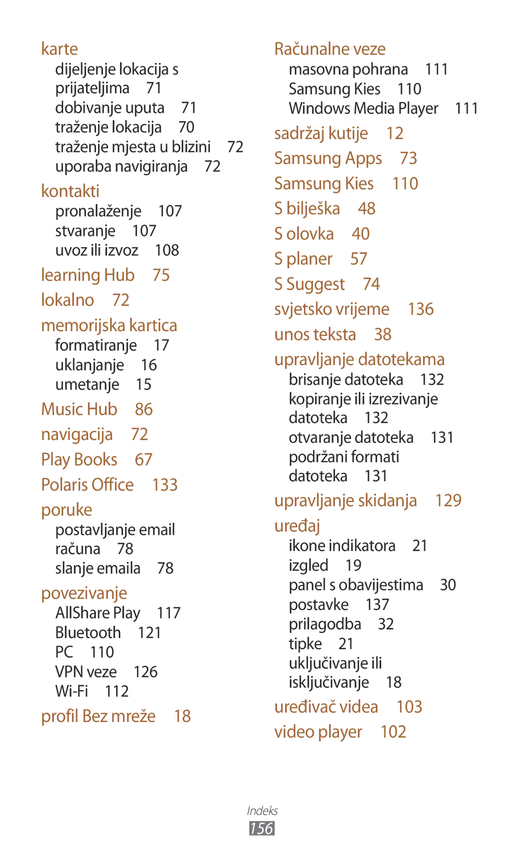 Samsung GT-N8010GRATRA, GT-N8010ZWATRA manual Stvaranje , 108, AllShare Play Bluetooth PC VPN veze Wi-Fi , Masovna pohrana  